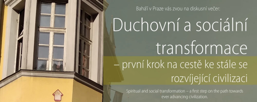 Duchovní a sociální transformace – první krok na cestě ke stále se rozvíjející civilizaci - Ostatní události v Praze v říjnu 2020