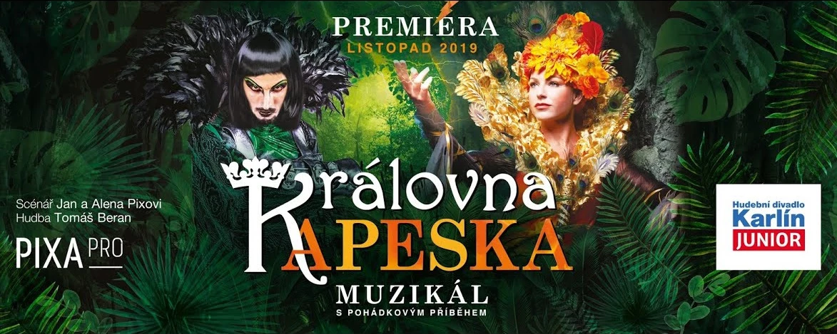 Královna Kapeska - pohádkový muzikál HDK - Akce v Praze v březnu 2020